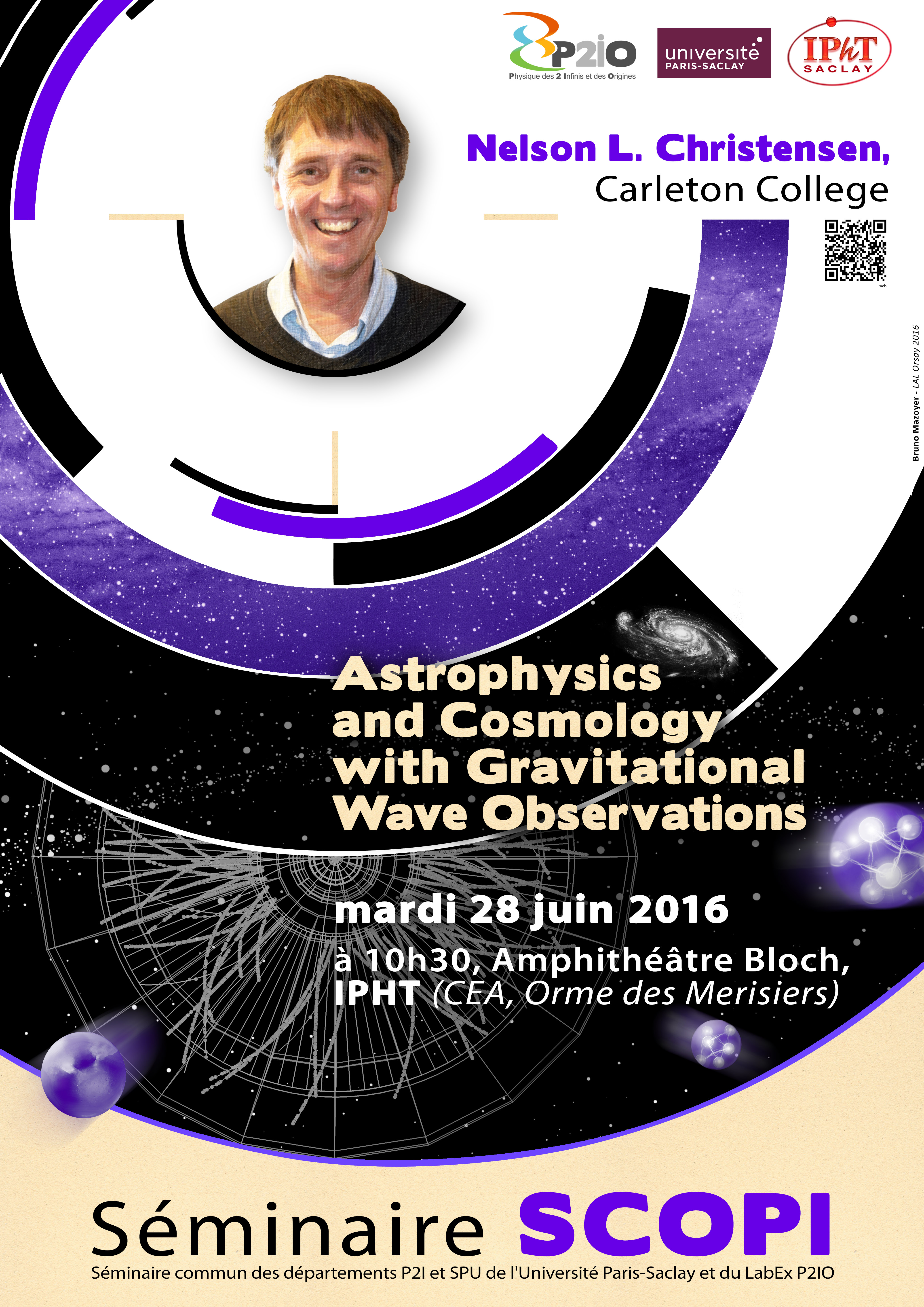 Astrophysics and Cosmology with Gravitational Wave Observations, par le Pr Nelson Christensen (Carleton College Northfield, MI)