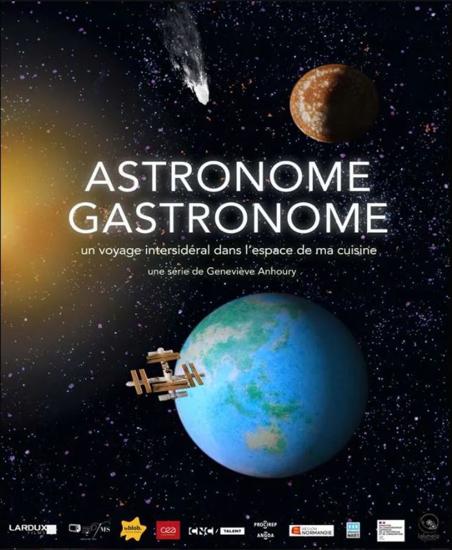 Astronome gastronome : une série de 20 films documentaires d’astronomie animée: savourez les 5 premières recettes !