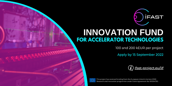 I.FAST lance une nouvelle levée de fonds pour soutenir l'innovation dans les technologies des accélérateurs